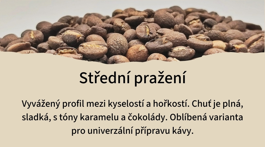 střední pražení